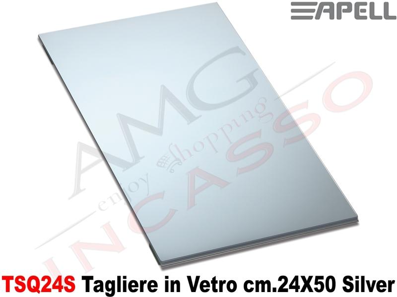 Accessorio Apell TSQ24S Cover Tagliere in Vetro cm.24X50 Silver