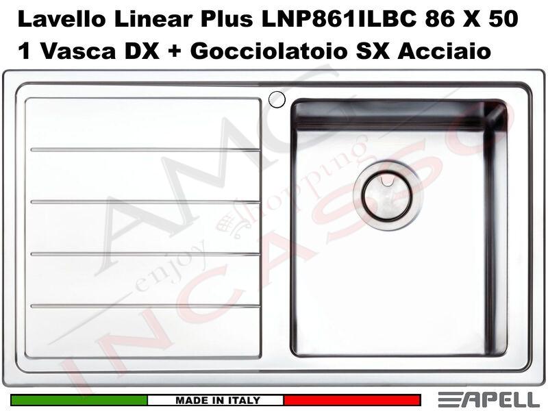 Lavello Apell Linear Plus LNP861ILBC 86X50 1 Vasca DX + Gocciolatoio SX Acciaio