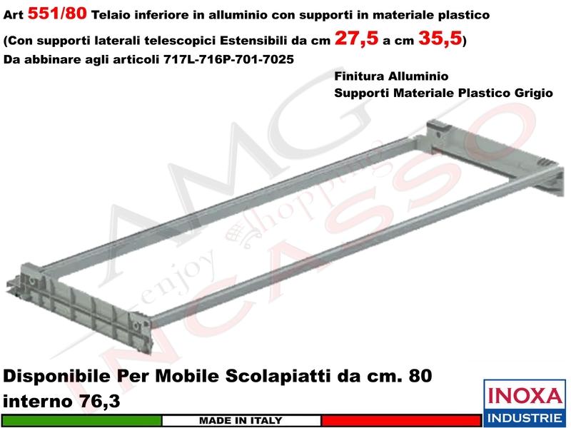 Telaio Alluminio 551/80GXP1 Scolapiatti 80 Interno 76,3 Estensibile da 27 a 35