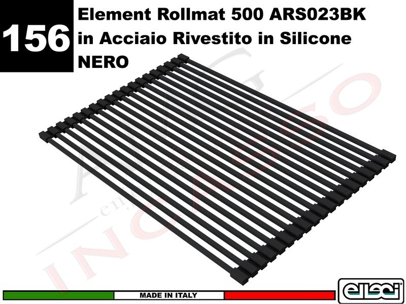 Accessorio 156 ARS023BK RollMat 500 silicone Barre acciaio Nero Per tutti i Lavelli