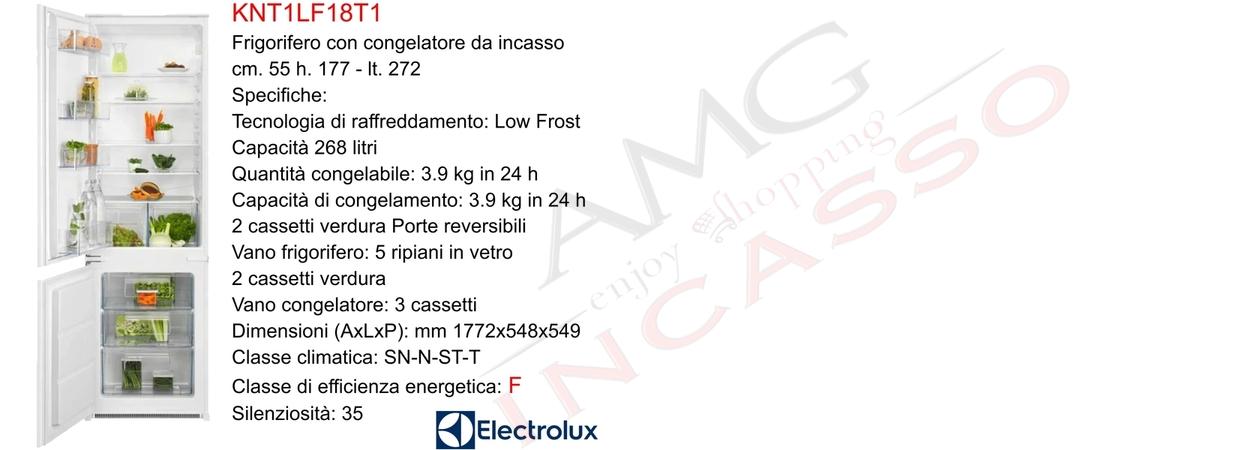 Electrolux KNT1LF18T1 Frigorifero Combinato Low frost lt.272 Classe F